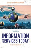 Information Services Today (eBook, PDF) Information Services Today (eBook, PDF)