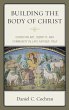Building the Body of Christ (eBook, PDF) - Bild 1