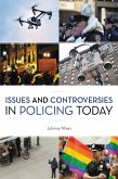 Issues and Controversies in Policing Today (eBook, PDF)