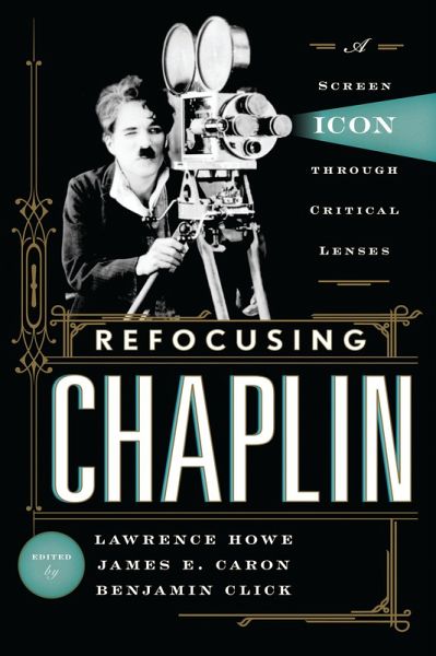 Refocusing Chaplin (eBook, PDF)