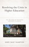 Resolving the Crisis in Higher Education (eBook, PDF)
