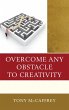 Overcome Any Obstacle to Creativity... - Bild 1