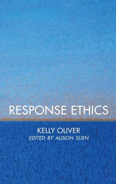 Response Ethics (eBook, PDF) Response Ethics (eBook, PDF)
