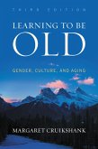 Learning to Be Old (eBook, PDF)