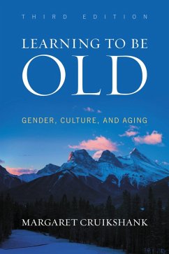 Cover Learning to Be Old (eBook, PDF)