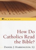 How Do Catholics Read the Bible? (eBook, PDF)