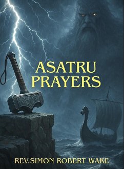 Cover Asatru Prayers (eBook, ePUB)