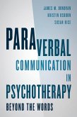 Paraverbal Communication in Psychotherapy (eBook, PDF)