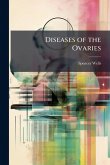 Diseases of the Ovaries Diseases of the Ovaries