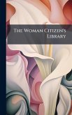 The Woman Citizen's Library