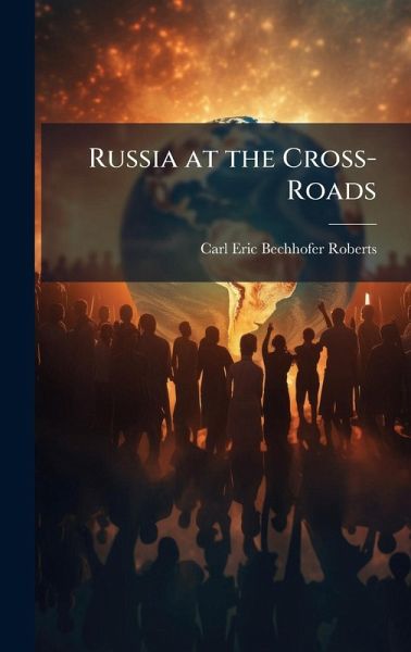 Russia at the Cross-Roads