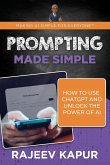 Prompting Made Simple
