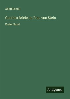 Cover Goethes Briefe an Frau von Stein