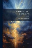 Alternating Currents Alternating Currents