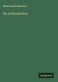 Die Leidenschaften Die Leidenschaften