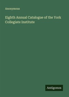Cover Eighth Annual Catalogue of the York Collegiate Institute