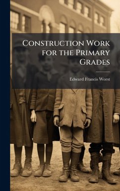 Cover Construction Work for the Primary Grades