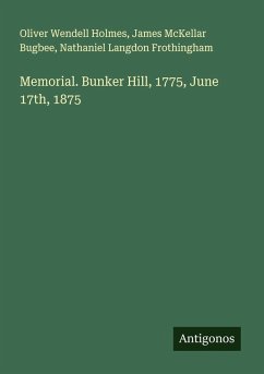 Cover Memorial. Bunker Hill, 1775, June 17th, 1875