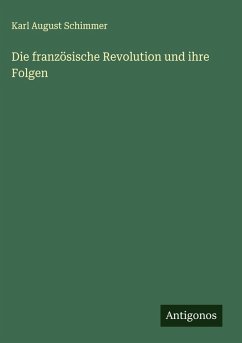 Cover Die französische Revolution und ihre Folgen
