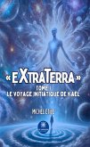 « Extraterra » - Tome 1 (eBook, ePUB)