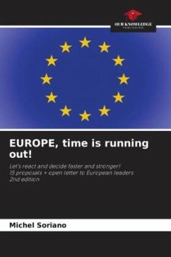 EUROPE, time is running out! - Soriano, Michel