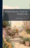 Repertory of Tongue Symptoms Repertory of Tongue Symptoms