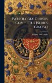 PatrologiÃ] Cursus Completus [Series GrÃ]ca]