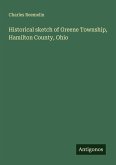 Historical sketch of Greene Township, Hamilton County, Ohio