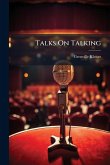 Talks On Talking Talks On Talking