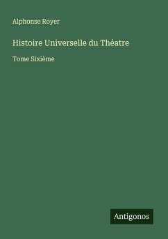 Cover Histoire Universelle du Théatre