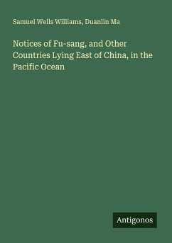 Cover Notices of Fu-sang, and Other Countries Lying East of China, in the Pacific Ocean