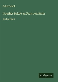 Cover Goethes Briefe an Frau von Stein