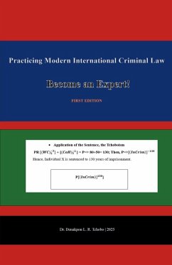 Cover Practicing Modern International Criminal Law