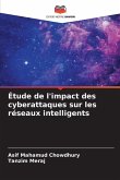 Étude de l'impact des cyberattaques sur les réseaux intelligents