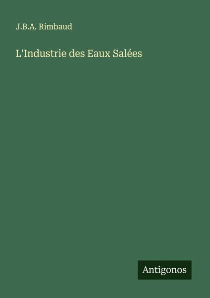 L'Industrie des Eaux Salées