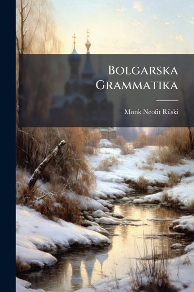 Bolgarska Grammatika Bolgarska Grammatika