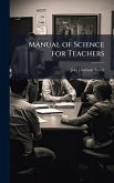 Manual of Science for Teachers Manual of Science for Teachers