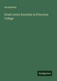 Greek Letter Societies in Princeton College