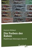 Die Farben der Raben Die Farben der Raben