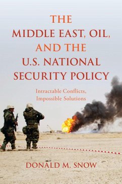 Cover The Middle East, Oil, and the U.S. National Security Policy (eBook, PDF)