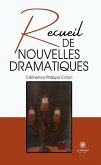 Recueil de nouvelles dramatiques (eBook, ePUB)