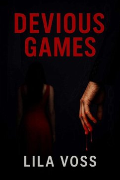 Devious Games (eBook, ePUB) - Voss, Lila