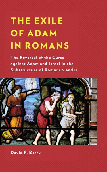 The Exile of Adam in Romans (eBook, PDF)