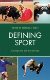 Defining Sport (eBook, PDF)