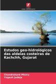 Estudos geo-hidrológicos das aldeias costeiras de Kachchh, Gujarat