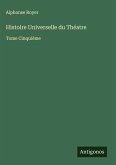 Histoire Universelle du Théatre