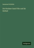 Die Nordsee-Insel Föhr und ihr Seebad