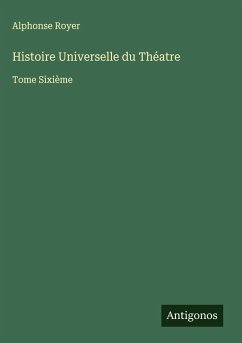 Cover Histoire Universelle du Théatre