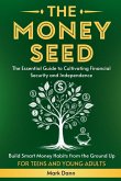 The Money Seed