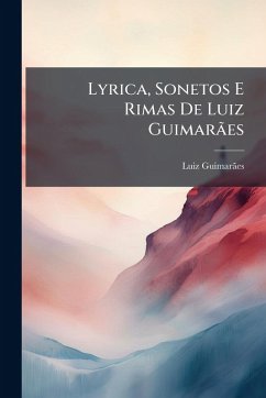 Cover Lyrica, Sonetos E Rimas De Luiz GuimarÃ£es